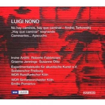 Luigi Nono - No Hay Caminos...,Hay que Caminar, Caminates...