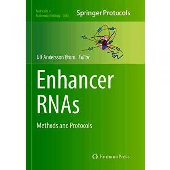 Enhancer RNAs: Methods and Protocols: 1468