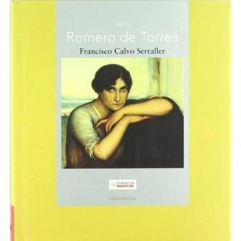 Julio Romero de Torres - Francisco Calvo Serraller