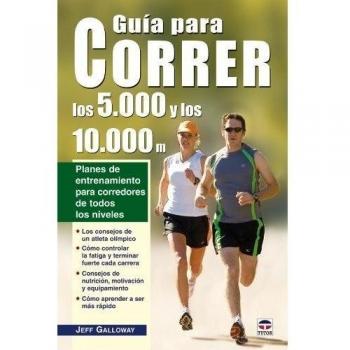 Guía Para Correr los 5.000 y los 10.000