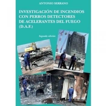 Investigación de incendios con perros detectores de acelerantes del fuego