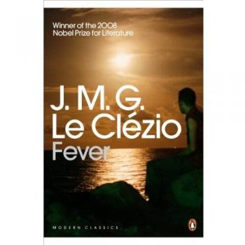 J.M.G. Le Clézio's Fever - Penguin Modern Classics Edition