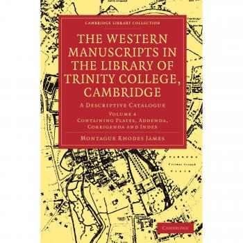 Conjunto de 4 Volúmenes en Tapa Blanda sobre los Manuscritos Occidentales en la Biblioteca del Trinity College, Cambridge