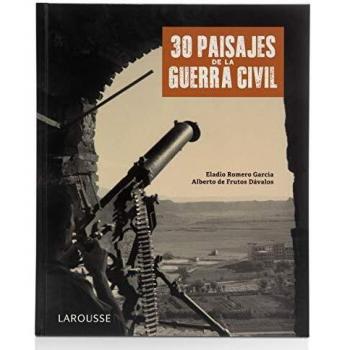 30 paisajes de la Guerra Civil