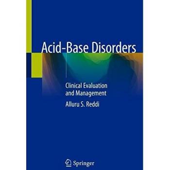 Acid-Base Disorders: Clinical Evaluation and Management