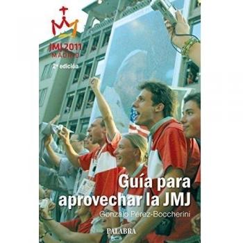 Guía para aprovechar la JMJ