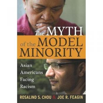 Myth of the Model Minority: Asian Americans Facing Racism, Second Edition