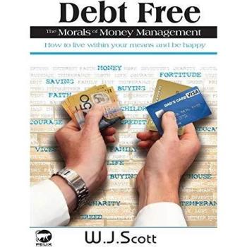 Libre de Deudas: La Ética de la Gestión Financiera (Simplifica tu Vida, Volumen 2)