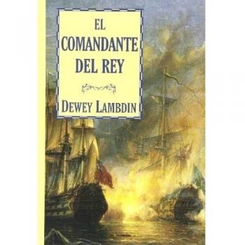El Comandante Del Rey