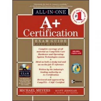 A+ Certification All-in-One Exam Guide