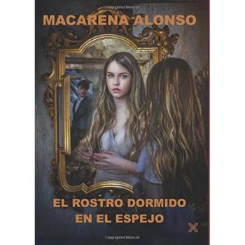 EL ROSTRO DORMIDO EN EL ESPEJO