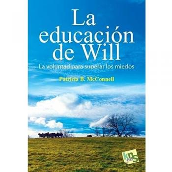 La educación de Will. La voluntad para superar los miedos