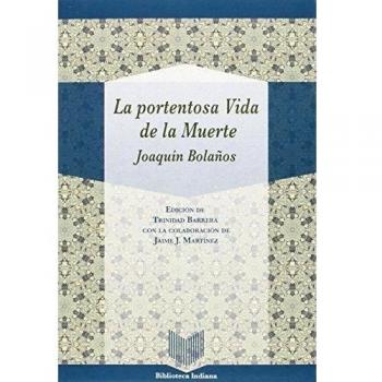 La portentosa Vida de la Muerte