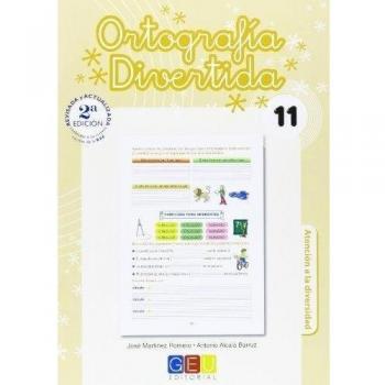 Ortografía divertida 11 / Editorial GEU / 4º Primaria / Mejora la ortografía / Recomendado como apoyo / Con actividades sencillas de repaso