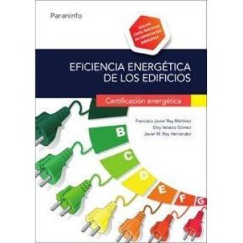 Eficiencia energética de los edificios. Certificación energética