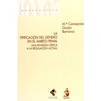 La Tipificación Del Género En El Ámbito Penal