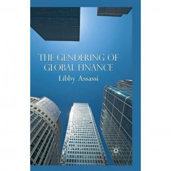 The Gendering of Global Finance