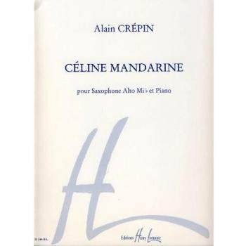 CREPIN - Celine Mandarine para Saxofon Mib y Piano