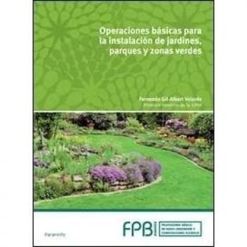 Operaciones básicas en instalación de jardines, parques y zonas verdes