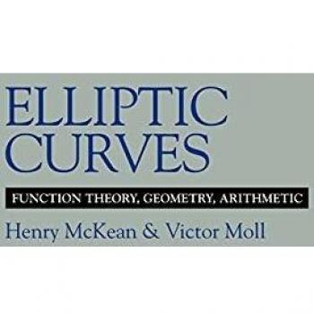Curvas Elípticas: Teoría de Funciones, Geometría y Aritmética - Henry McKean (Tapa blanda)