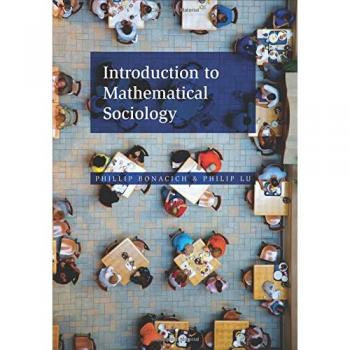Introduction to Mathematical Sociology