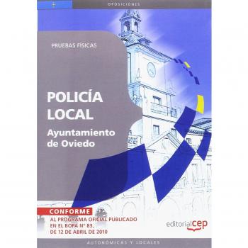 Policía Local del Ayuntamiento de Oviedo. Pruebas Físicas