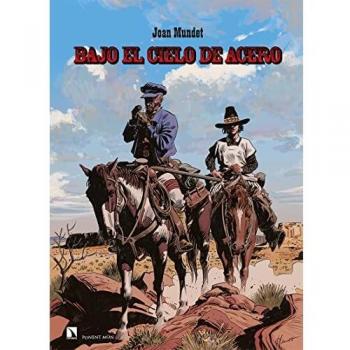 Bajo el cielo de acero