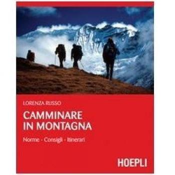 Guía de Senderismo en Montaña - Camminare in Montagna