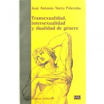 Transexualidad, intersexualidad y dualidad de género