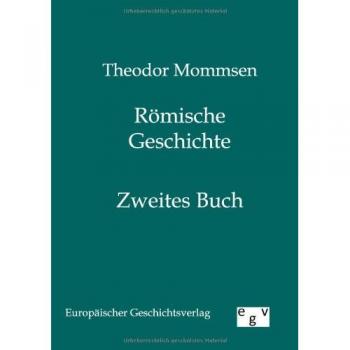 Theodor Mommsen's Roman History: Volume 2, Book 2 - English Edition