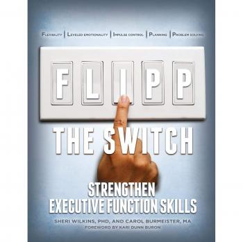 Executive Function Skills Booster: Flipp the Switch for Autism and Asperger's