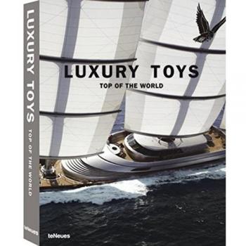 Luxury Toys Top of the World: Edition français, anglais, allemand, espagnol, italien