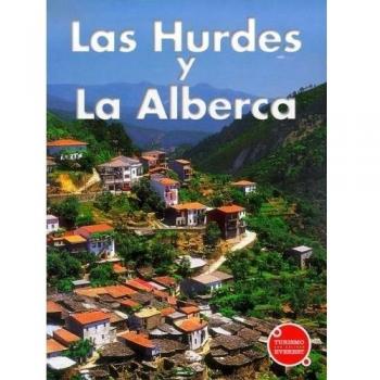 Recuerda Las Hurdes y La Alberca