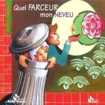 Quel Farceur Mon Neveu ! - Enfants