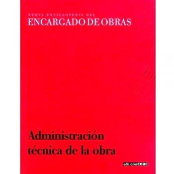 Administración técnica de la obra