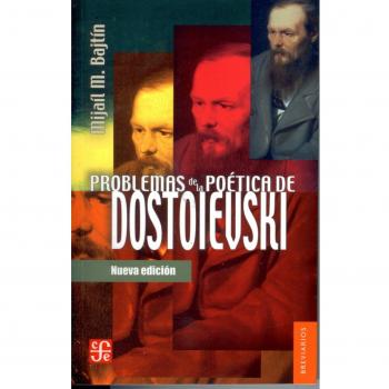 Problemas De La Poetica De Dostoievski