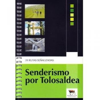 Senderismo por tolosaldea - 39 rutas señalizadas