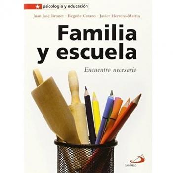 Familia y escuela: Encuentro necesario: 19