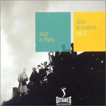 Jazz Et Cinema Volume 3