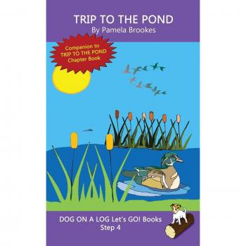Libros Decodificables Sistemáticos Viaje al Estanque para Lectores de Fonética y Niños con Dislexia: Libros de Fonética para Desarrollar Lectores, incluyendo ... (Perro en un Tronco ¡