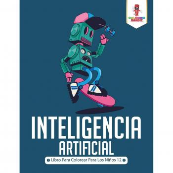 Libro para Colorear de Inteligencia Artificial para Niños 12 Años