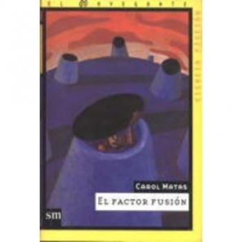 El factor fusión: 2
