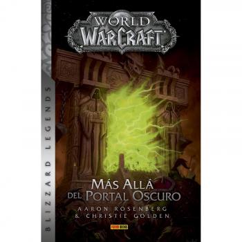 World Of Warcraft. Mas allá del portal oscuro