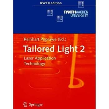 Tailored Light 2: Laser Application Technology