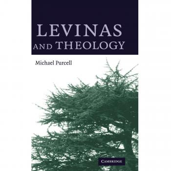 Levinas and Theology: A Comprehensive Study in Paperback