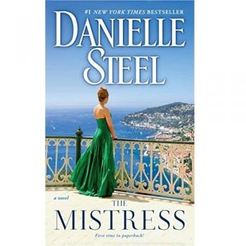 Danielle Steel - The Mistress: A Novel (English Edition)