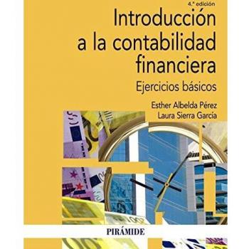 Introducción a la contabilidad financiera: Ejercicios básicos