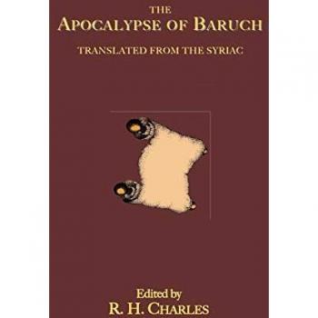 The Apocalypse of Baruch: Syriac Translation and Commentary by R. H. Charles