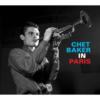 Complete Chet Baker In Paris - Chet Baker