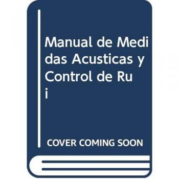 Manual de medidas acusticas y control del ruido